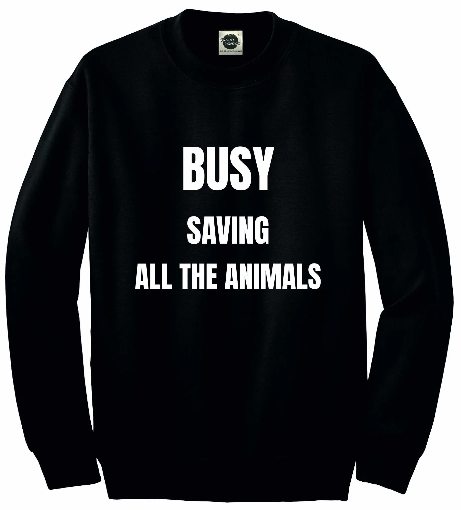 Busy Saving All The Animals | Crewneck | Unisex